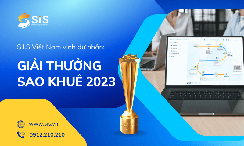 Giải thưởng Sao Khuê 2023: Phần mềm SIS vinh dự nhận được giải thưởng danh giá